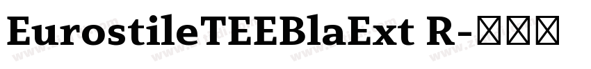 EurostileTEEBlaExt R字体转换
